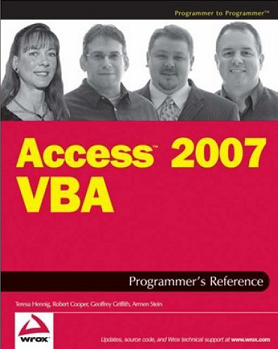 The Microsoft Access 2007 VBA Programmers Reference Book